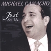 MICHAEL CAMACHO: Just For You