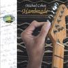 MICHAEL COHEN: Handmade
