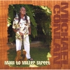 MICHAEL CONLAN: Maui To Miller Street