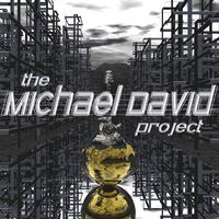 the Michael David project : the Michael David project