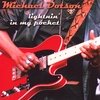 MICHAEL DOTSON: Lightnin' In My Pocket