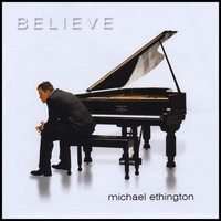 MICHAEL ETHINGTON: BELIEVE
