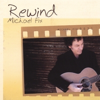 Michael Fix : Rewind