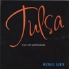 MICHAEL GARIN: Tulsa Is Just A Slut Spelled Backwards