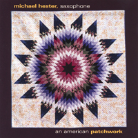 Michael Hester : An American Patchwork