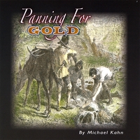 Michael Kahn : Panning For Gold