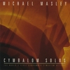 MICHAEL MASLEY: Cymbalom Solos