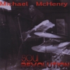 MICHAEL MCHENRY: Soul Revolution