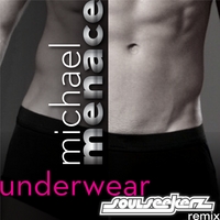 Michael Menace : Underwear-The Remixes