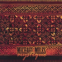 Michael Miles : Mystique