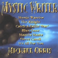 Michael Orris : Mystic Writer
