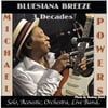 Michael Powers: Bluesiana Breeze 3 Decades