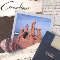 Michael R. Hicks : Creations
