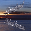 Michael Bonanno: Flameland