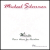 MICHAEL SILVERMAN: Winter: Piano Music for Christmas