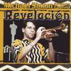 MICHAEL SIMON AND ROOTS UNITED: Revelacion