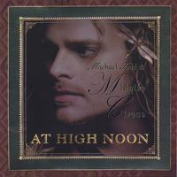 Michael Todd & Midnite Circus : High Noon