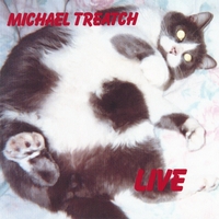 MICHAEL TREATCH: Michael Treatch LIVE