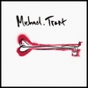 MICHAEL TRENT: Michael Trent