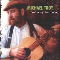 MICHAEL TROY: Romancing the Moon