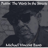 Michael Vincent Band: Puttin