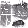 MICHAEL WHISLER: Molehill