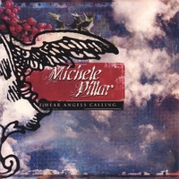 Michele Pillar : I Hear Angels Calling