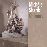 Michèle Sharik : Chimera