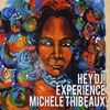 Michele Thibeaux: Hey DJ! Experience Michele Thibeaux