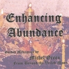 MICHEL GREEN: Enhancing Abundance