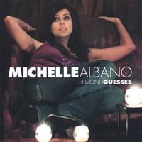 Michelle Albano : Second Guesses