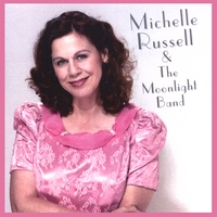 Michelle Russell : Michelle Russell & The Moonlight Band
