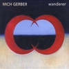 MICH GERBER: Wanderer