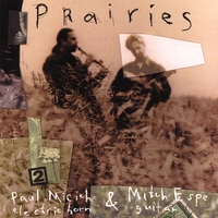 WORLD PORT-PAUL MICICH & MITCH ESPE: Prairies