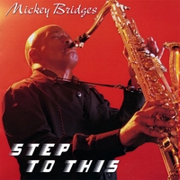 Mickey Bridges : Step To This