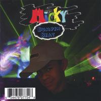 Micky : Bumpin' Beat