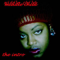 middle child : The Intro