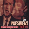 RE-MARKABLE / MIDNIGHT MOTION / BLUE FUNK: Mr. President Tour CD