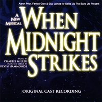 Original London Cast : When Midnight Strikes