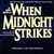 ORIGINAL LONDON CAST: When Midnight Strikes