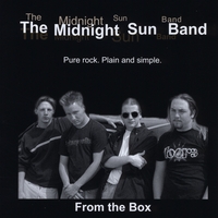 The Midnight Sun Band : From the Box