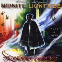 Midnite Liontribe : Standing Ground