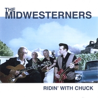 THE MIDWESTERNERS: Ridin' With Chuck