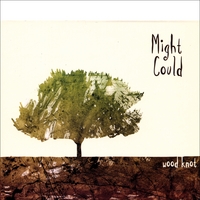 Might Could : Wood Knot