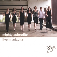 MIGHTY APHRODITE JAZZ BAND: Live In Arizona