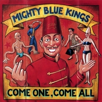 ROSS BON AND THE MIGHTY BLUE KINGS: Come One, Come All