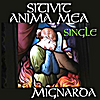 Mignarda: Sitivit Anima Mea
