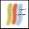 JACQUES MIGNAULT: Side Notes