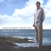 MIGUEL DE LEON: Postcards From Rio