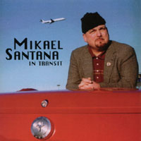 MIKAEL SANTANA: In Transit